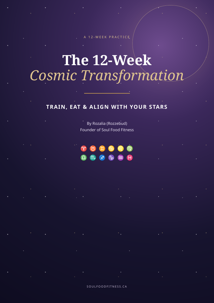 The 12-Week Cosmic Transformation by Rozalia (Rozzebud)